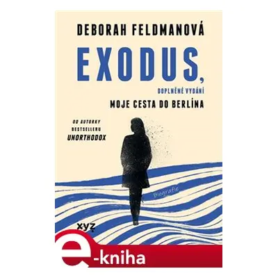 Exodus - Deborah Feldman