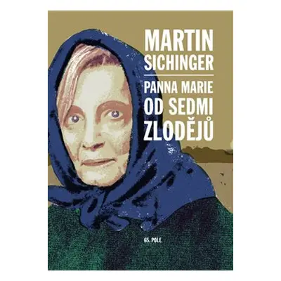 Panna Marie od Sedmi zlodějů - Martin Sichinger