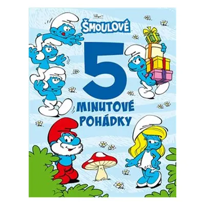 Šmoulové - 5minutové pohádky - kolektiv