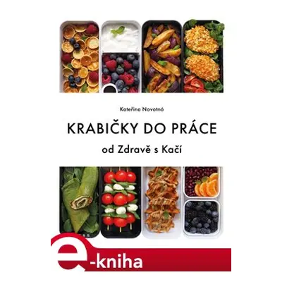 Krabičky do práce - Kateřina Novotná