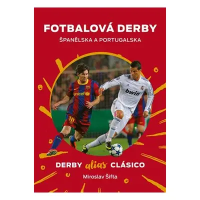 Fotbalová derby Španělska a Portugalska - Miroslav Šifta