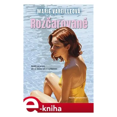 Rozčarované - Marie Vareilleová