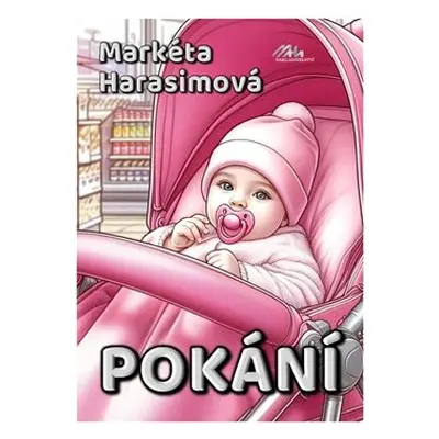 Pokání - Markéta Harasimová