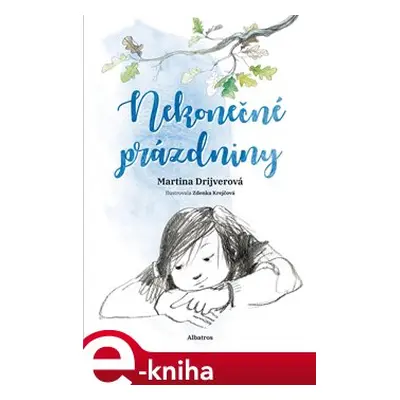 Nekonečné prázdniny - Martina Drijverová