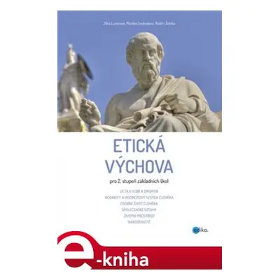 Etická výchova pro 2. stupeň ZŠ - Monika Svobodová, Radim Štěrba, Jitka Lunerová