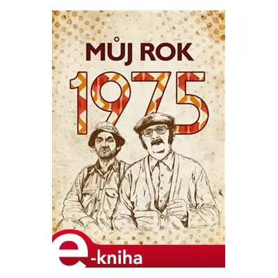 Můj rok 1975 - Martina Rybičková