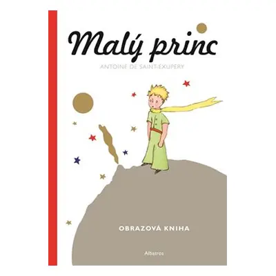 Malý princ - Malá obrazová kniha - Antoine de Saint-Exupéry