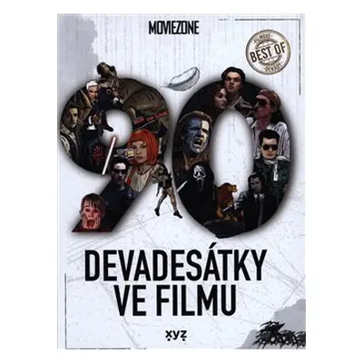 Devadesátky ve filmu - Karel Ryška, Petr Cífka, Václav Rybář, Matěj Svoboda, Ondřej Mrázek, Jan 