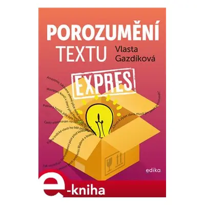 Porozumění textu expres - Vlasta Gazdíková