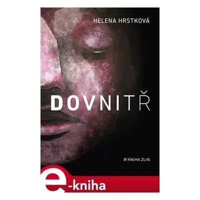 Dovnitř - Helena Hrstková