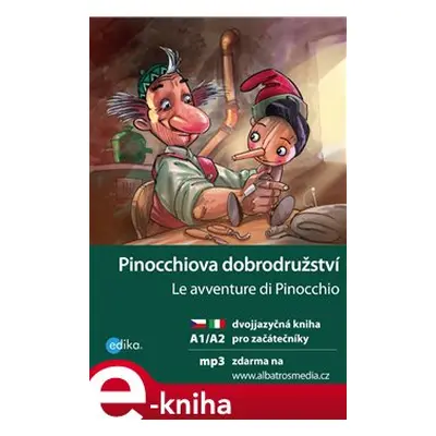 Pinocchiova dobrodružství A1/A2 - Valeria De Tommaso