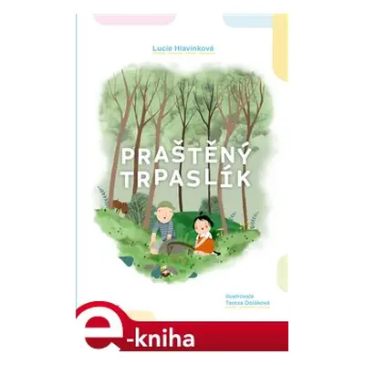 Praštěný trpaslík - Lucie Hlavinková