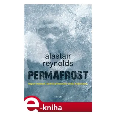 Permafrost - Alastair Reynolds