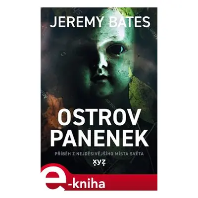 Ostrov panenek - Jeremy Bates