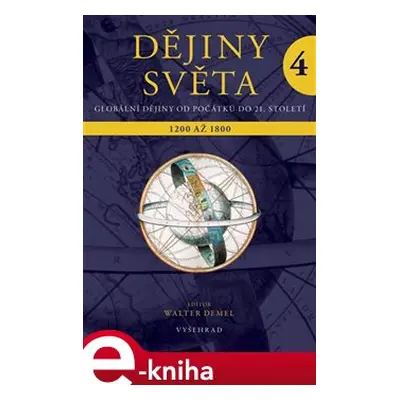 Dějiny světa 4 - Walter Demel