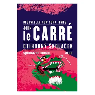 Ctihodný školáček - John le Carré