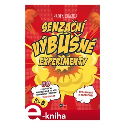 Senzační výbušné experimenty - Radek Chajda