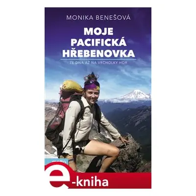 Moje Pacifická hřebenovka - Monika Benešová