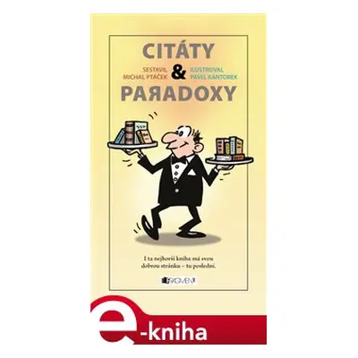 Citáty a paradoxy - Michal Ptáček