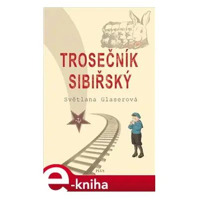 Trosečník sibiřský - Světlana Glaserová