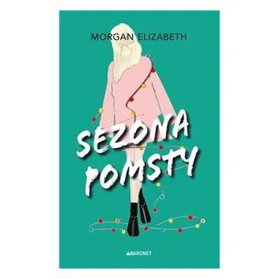 Sezona pomsty - Morgan Elizabeth