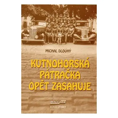 Kutnohorská pátračka opět zasahuje - Michal Dlouhý