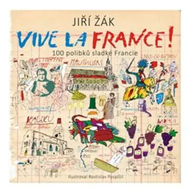 Vive la France! - Jiří Žák