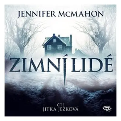 Zimní lidé - Jennifer McMahon