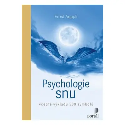 Psychologie snu - Ernst Aeppli