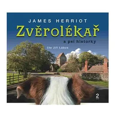 Zvěrolékař a psí historky - James Herriot