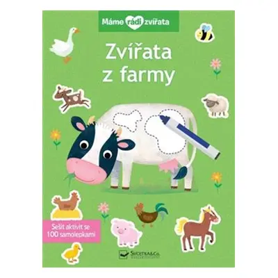 Máme rádi zvířata - Zvířata z farmy