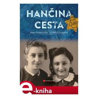 Hančina cesta - Hana Sternlicht, Alžběta Langová