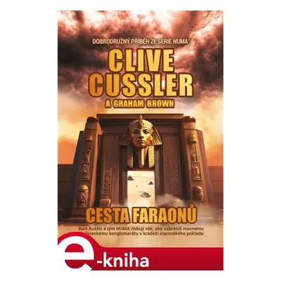 Cesta faraonů - Clive Cussler