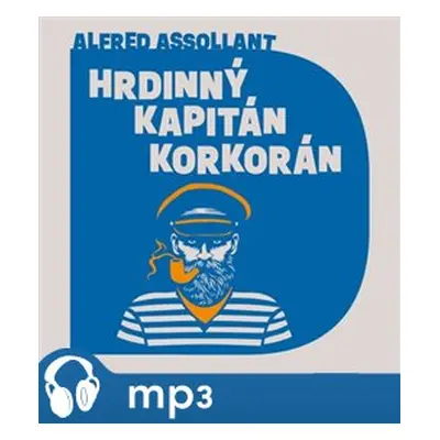 Hrdinný kapitán Korkorán, mp3 - Alfred Assollant