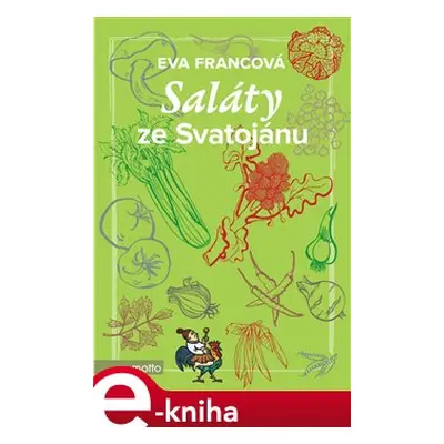 Saláty ze Svatojánu - Eva Francová