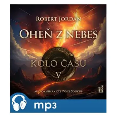 Oheň z nebes, mp3 - Robert Jordan