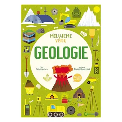 Geologie. Milujeme vědu - House Wuji Tecnoscienza