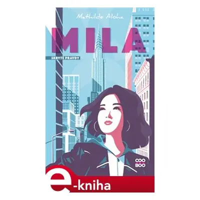 Mila: Skryté pravdy - Matilde Aloha