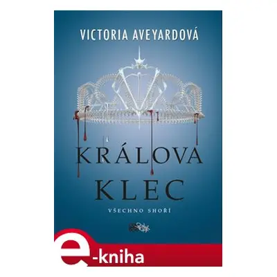 Králova klec - Victoria Aveyardová