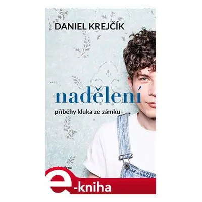 Nadělení - Daniel Krejčík