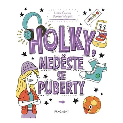 Holky, neděste se puberty - Lizzie Coxová