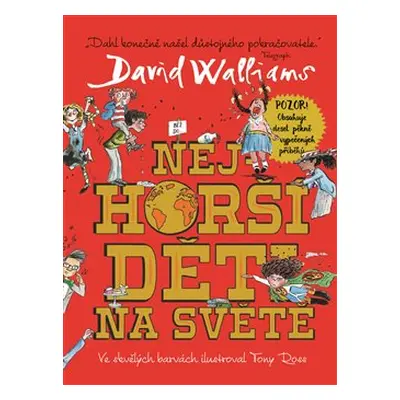 Nejhorší děti na světě - David Walliams