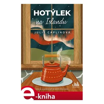 Hotýlek na Islandu - Julie Caplinová