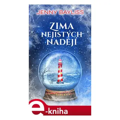 Zima nejistých nadějí - Jenny Bayliss