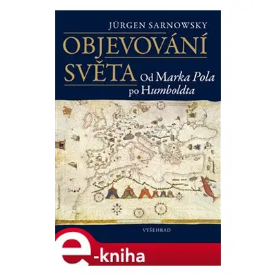 Objevování světa - Jürgen Sarnowsky