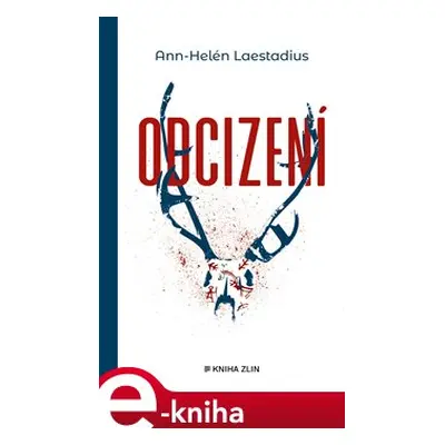 Odcizení - Ann-Helén Laestadius