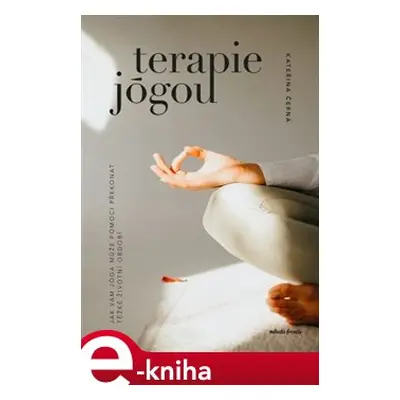 Terapie jógou - Kateřina Černá