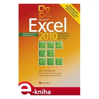 Microsoft Excel 2010 - Jiří Barilla, Pavel Simr, Květuše Sýkorová