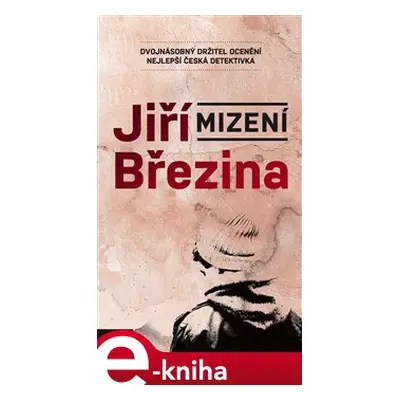 Mizení - Jiří Březina