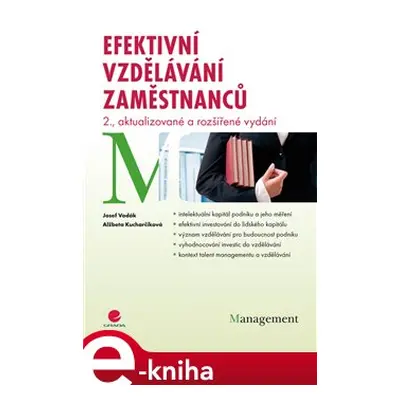 Efektivní vzdělávání zaměstnanců - Josef Vodák, Alžbeta Kucharčíková